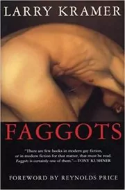 Book cover for "Faggots" by Larry Kramer