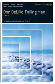 Book cover for "Falling Man" by Don DeLillo