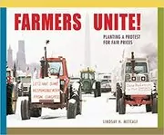 Book cover for "Farmers Unite!" by Lindsay Metcalf