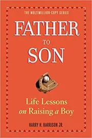 Book cover for "Father to Son" by Harry H. Harrison Jr.