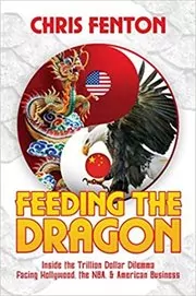 Book cover for "Feeding the Dragon" by Chris Fenton