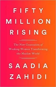 Book cover for "Fifty Million Rising" by Saadia Zahidi