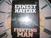 Book cover for "Fighting Man / On The Prod" by Ernest Haycox