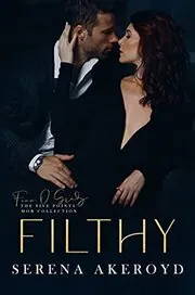 Book cover for "Filthy / The Air He Breathes" by Serena Akeroyd