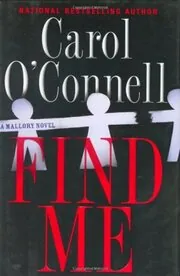Book cover for "Find Me / Shark Music" by Carol O'Connell