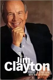 Book cover for "First A Dream" by Jim Clayton
