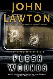Book cover for "Flesh Wounds / Blue Rondo" by John Lawton