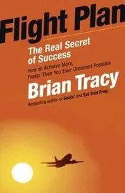 Book cover for "Flight Plan" by Brian Tracy