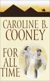 Book cover for "For All Time" by Caroline B Cooney