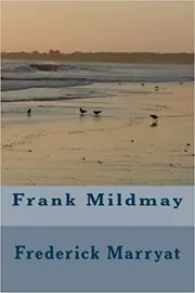 Book cover for "Frank Mildmay" by Frederick Marryat