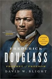 Book cover for "Frederick Douglass" by David W. Blight