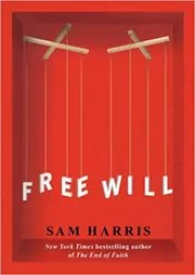 Book cover for "Free Will" by Sam Harris