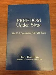 Book cover for "Freedom Under Siege" by Ron Paul
