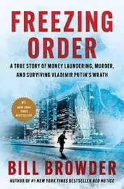 Book cover for "Freezing Order" by Bill Browder