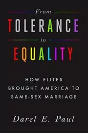Book cover for "From Tolerance to Equality" by Darel E. Paul