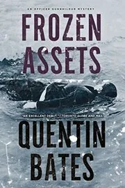 Book cover for "Frozen Assets / Frozen Out" by Quentin Bates