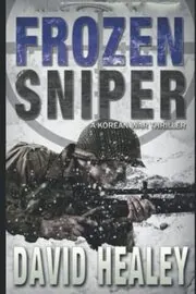 Book cover for "Frozen Sniper" by David Healey