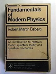 Book cover for "Fundamentals of Modern Physics" by Robert Eisberg