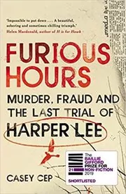 Book cover for "Furious Hours" by Casey Cep