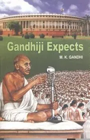 Book cover for "Gandhiji Expects"