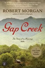 Book cover for "Gap Creek" by Robert Morgan