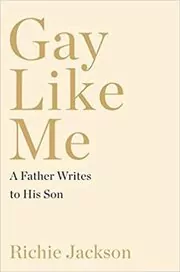 Book cover for "Gay Like Me" by Richie Jackson