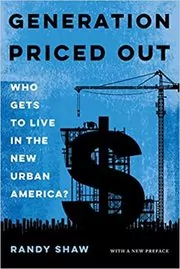 Book cover for "Generation Priced Out" by Randy Shaw