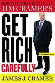 Book cover for "Get Rich Carefully"