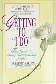 Book cover for "Getting To 'I Do'" by Patricia Allen