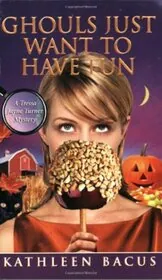 Book cover for "Ghouls Just Want to Have Fun / Calamity Jayne and the Haunted Homecoming" by Kathleen Bacus