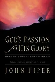 Book cover for "God's Passion for His Glory" by John Piper