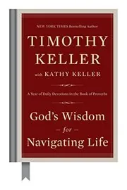 Book cover for "God's Wisdom for Navigating Life" by Tim Keller