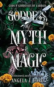 Book cover for "Goddess of Myth and Magic / Aofie's Magic" by Angela J Ford