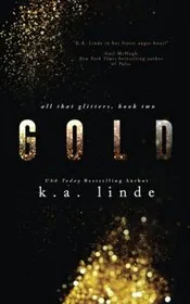 Book cover for "Gold / A Girl's Best Friend" by KA Linde