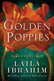Book cover for "Golden Poppies" by Laila Ibrahim