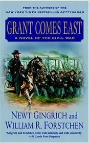 Book cover for "Grant Comes East" by William Forstchen