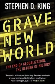Book cover for "Grave New World" by Stephen D. King