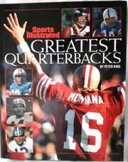Book cover for "Greatest Quarterbacks" by Peter King
