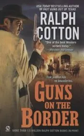 Book cover for "Guns on the Border / Sabio's Redemption" by Ralph Cotton