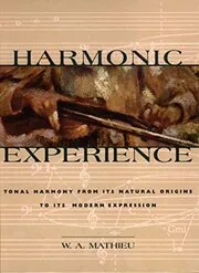 Book cover for "Harmonic Experience" by W. A. Mathieu