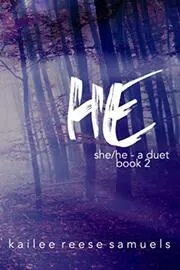 Book cover for "He" by Kailee Reese Samuels