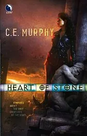 Book cover for "Heart of Stone" by CE Murphy