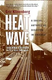 Book cover for "Heat Wave" by Eric Klinenberg