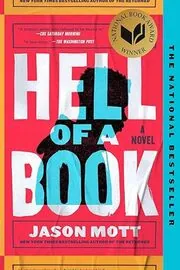 Book cover for "Hell of a Book" by Jason Mott