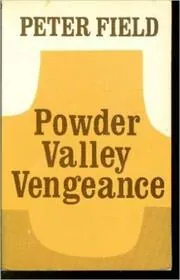 Book cover for "Hell's Corner / Powder Valley Vengeance" by Davis Dresser
