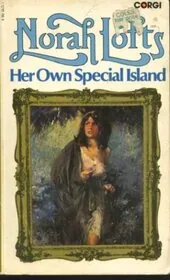 Book cover for "Her Own Special Island / Uneasy Paradise" by Norah Lofts