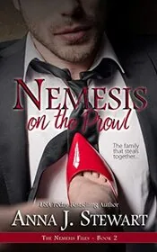 Book cover for "Here Comes Trouble/Nemesis on the Prowl" by Anna J Stewart