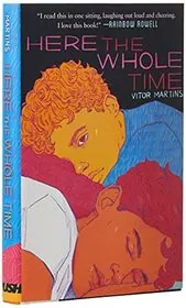 Book cover for "Here the Whole Time" by Vitor Martins