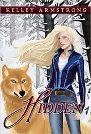 Book cover for "Hidden" by Kelley Armstrong