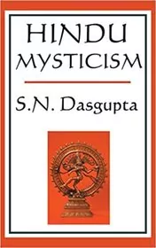 Book cover for "Hindu Mysticism" by S. N. Dasgupta
